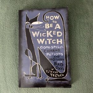 “How to be a wicked witch” book
